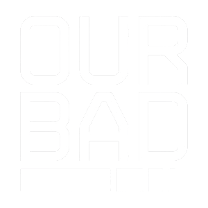 Our Bad